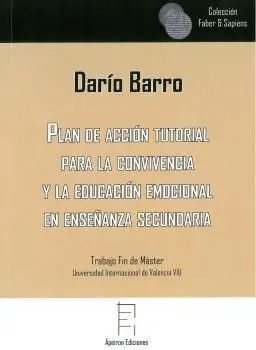 Plan de Acción Tutorial para la Convivencia y la Educación Emocional en Enseñanza Secundaria