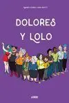 Dolores y Lolo. Vol. 1