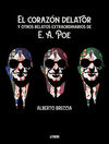 CORAZON DELATOR Y OTROS RELATOS EXTRAORDINARIOS DE POE