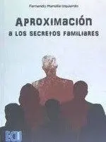 Aproximación a los Secretos Familiares