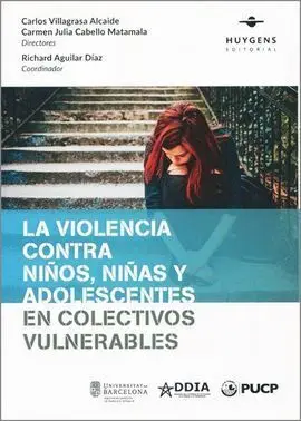 La Violencia Contra Niños Niñas y Adolescentes en Colectivos Vulnerables