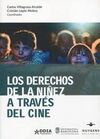 DERECHOS DE LA NIÑEZ A TRAVÉS DEL CINE