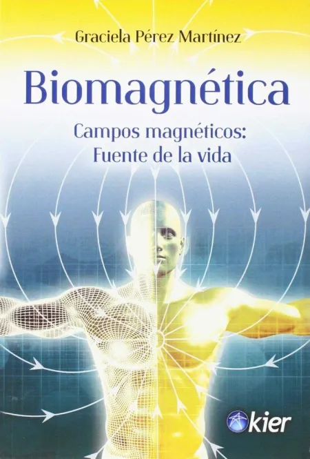 Biomagnetica /Campos Energeticos: Fuente de la Vid