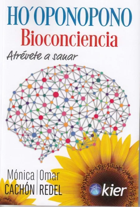 Ho'oponopono Bioconciencia /Atrevete a Sanar