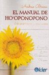 MANUAL DE HO´OPONOPONO, EL /GUIA PRACTICA DE AUTOS