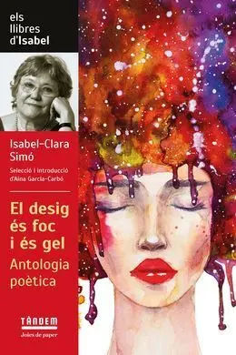 El Desig Es Fo I Es Gel - Antologia Poetica D'isab