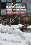 JAPÓN, EL ARCHIPIÉLAGO DE LAS ESTACIONES