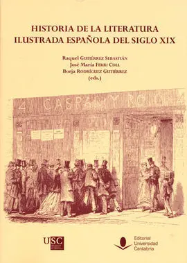 Historia de la Literatura Ilustrada Española del Siglo Xix