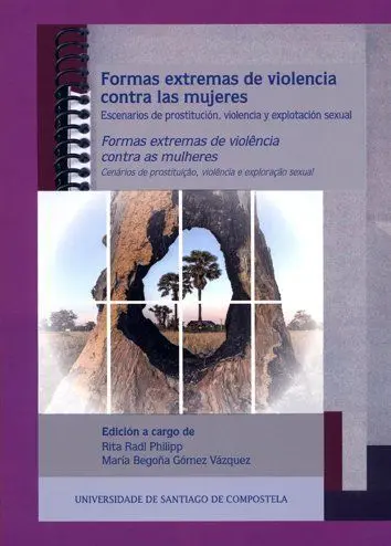 Formas Extremas de Violencia Contra las Mujeres = Formas Extremas de Violência C