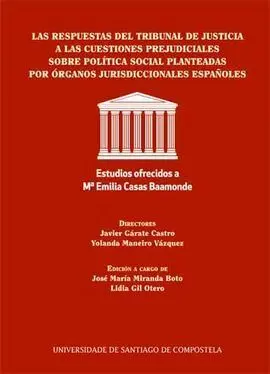 Las Respuestas del Tribunal de Justicia a las Cuestiones Prejudiciales Sobre Pol