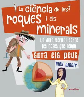 La Ciència de les Roques I Els Minerals