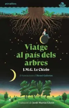 Viatge Al País Dels Arbres