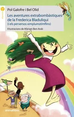 Les Aventures Extrabombàstiques de la Frederica Bladuliqui