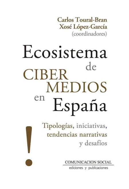 Ecosistema de Cibermedios en España