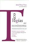 TECNOLOGIAS DEL ECOSISTEMA PERIODISTICO