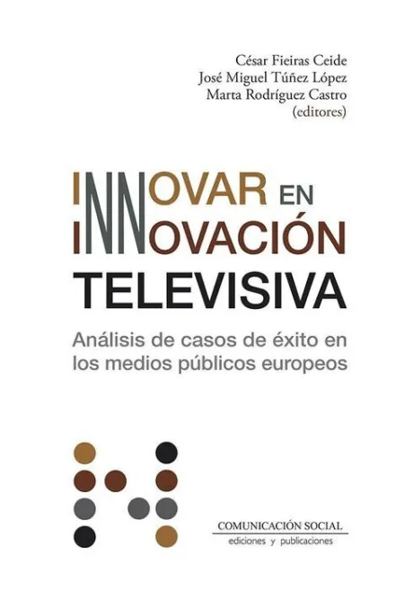 Innovar en Innovación Televisiva