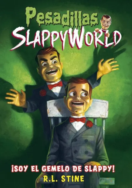 Slappyworld 3 Soy el Gemelo de Slappy