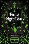 Rituales. Brujas y Nigromantes 2