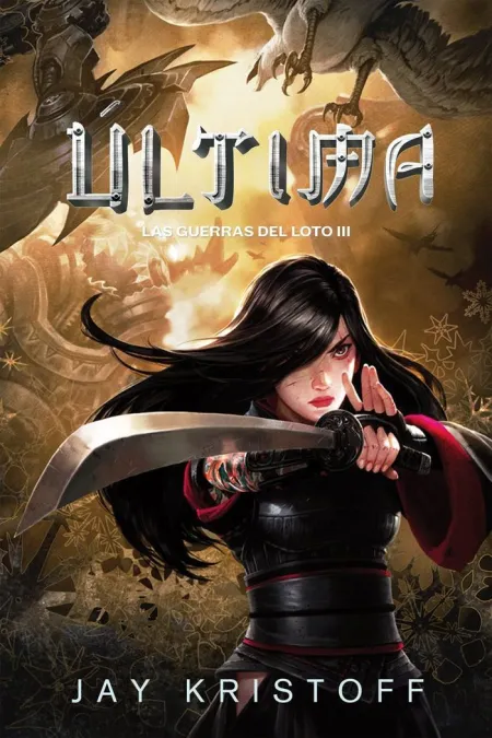 Las Guerras del Loto. 3: Última (Nueva Edición)