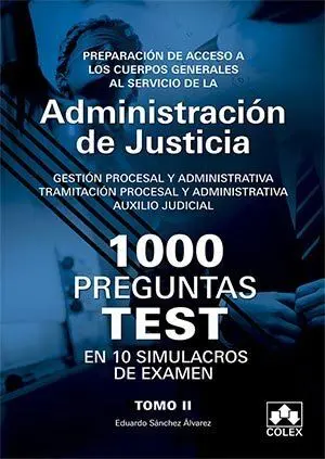 1000 Preguntas Test en 10 Simulacros de Examen Tom