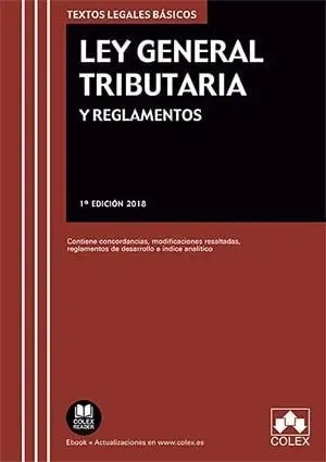 Ley General Tributaria y Reglamentos 2018
