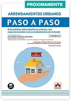 Arrendamientos Urbanos y Turísticos Paso a Paso.