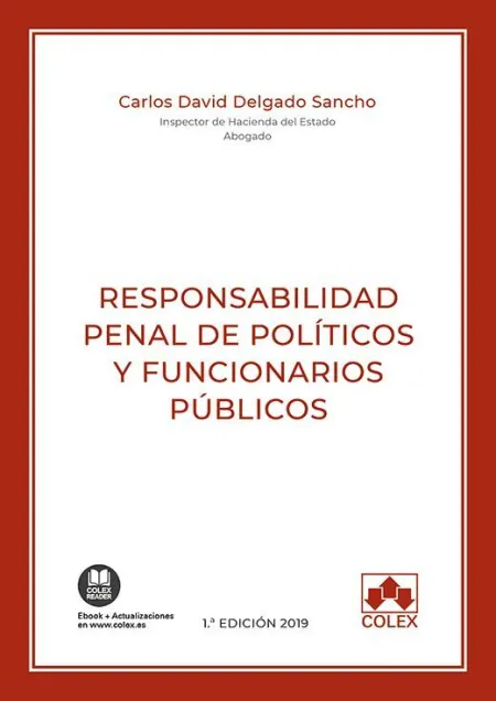 Responsabilidad Penal de Políticos y Funcionarios