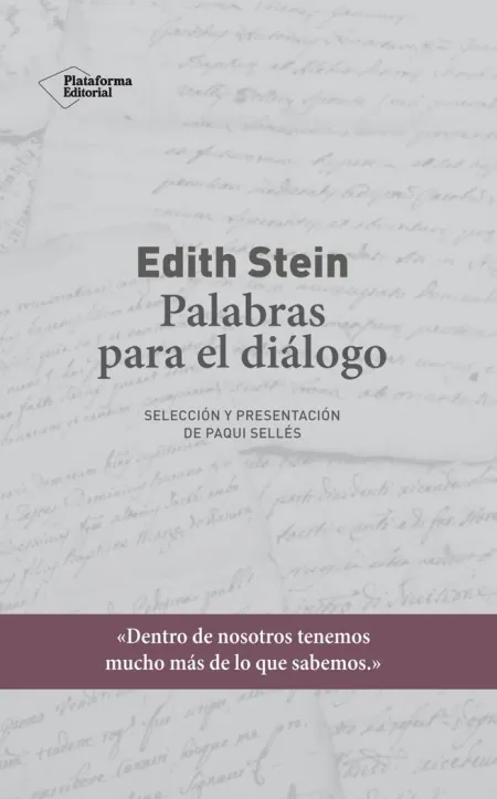 Edith Stein. Palabras para el Diálogo