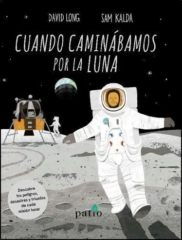 Cuando Caminabamos por la Luna