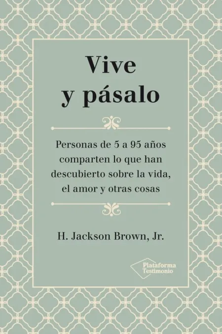 Vive y Pásalo