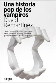 Una Historia Pop de los Vampiros