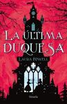 LA ÚLTIMA DUQUESA