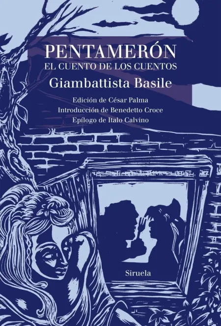 El Cuento de los Cuentos o (El Pentameron)