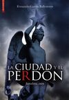 CIUDAD Y EL PERDON,LA