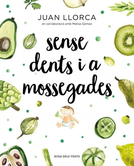 Sense Dents I a Mossegades