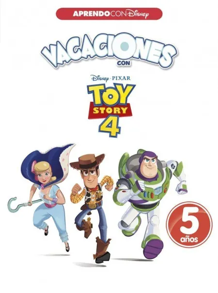 Vacaciones con Toy Story 4 - 5 Años