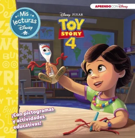 Toy Story 4. Mis Lecturas Disney.