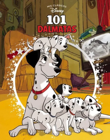 101 Dalmatas. Mis Clasicos Disney