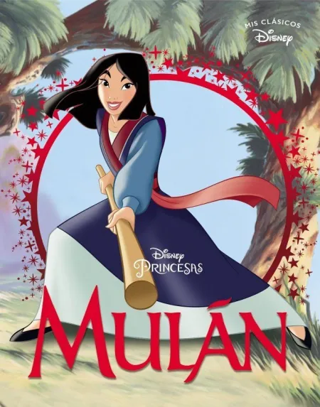 Mulán. Mis Clasicos Disney