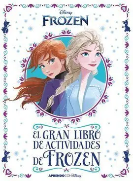 Frozen Ii. El Gran Libro de Actividades