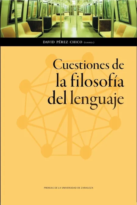 Cuestiones de la Filosofía del Lenguaje