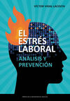 EL ESTRÉS LABORAL. ANÁLISIS Y PREVENCIÓN