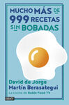 MUCHO MAS DE 999 RECETAS SIN BOBADAS