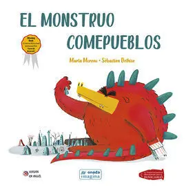 Monstruo Comepueblos (Bilingue)
