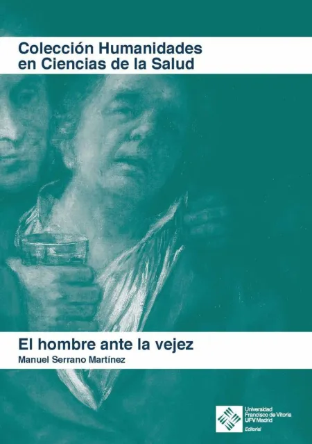 El Hombre Ante la Vejez