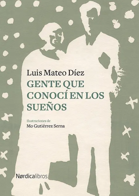 Gente que Conoci en los Sueños