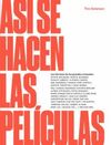 ASI SE HACEN LAS PELICULAS