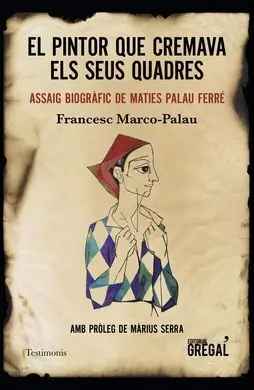 El Pintor que Cremava Els Seus Quadres