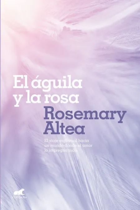 Aguila y la Rosa, el