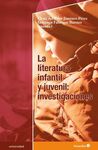 LA LITERATURA INFANTIL Y JUVENIL: INVESTIGACIONES